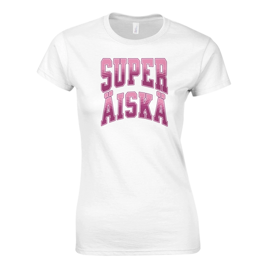 Super Äiskä - Naisten T-paita – tuotekuva