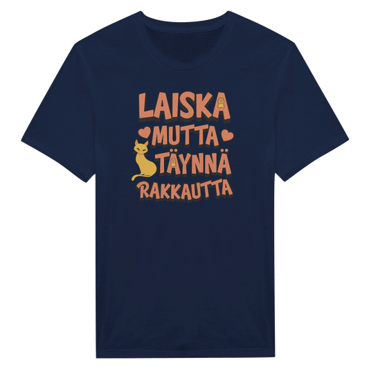 Laiska Mutta Täynnä Rakkautta - Miesten T - paita - Mun Paita