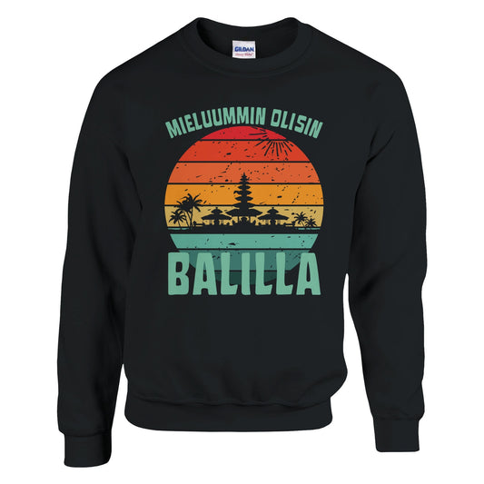 Mieluummin Olisin Balilla v.1 - Collegepaita - Mun Paita