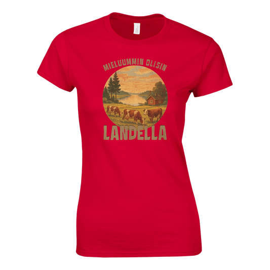 Mieluummin Olisin Landella 2 - Naisten T - paita - Mun Paita