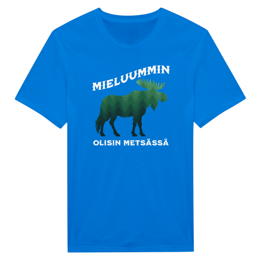 Mieluummin Olisin Metsässä Hirvi v.2 - Miesten T - paita - Mun Paita