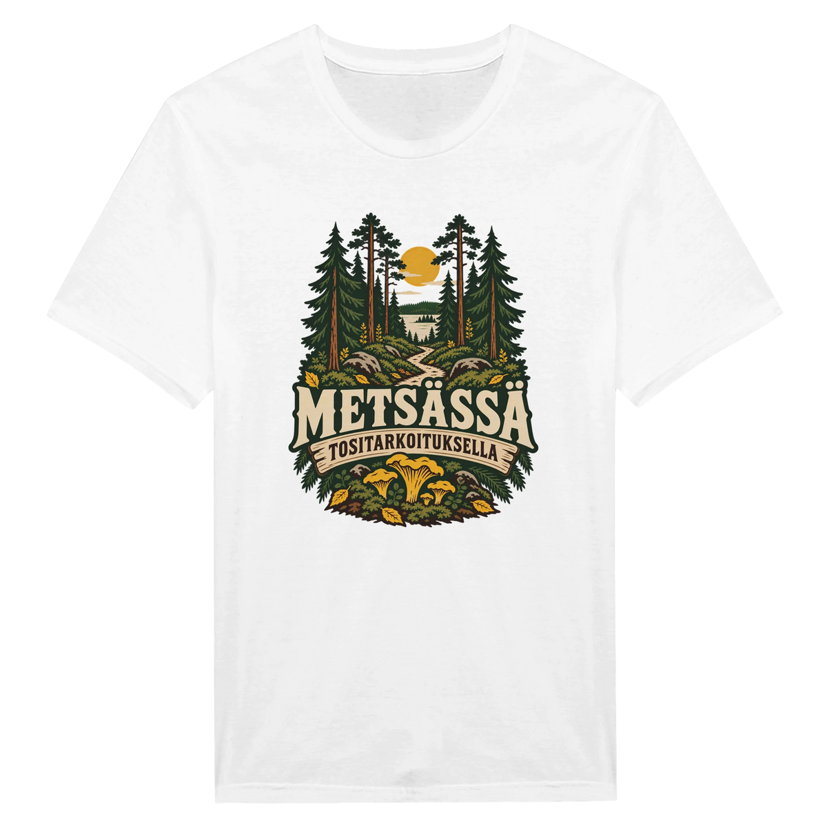 Metsässä tositarkoituksella - Miesten T-paita – tuotekuva