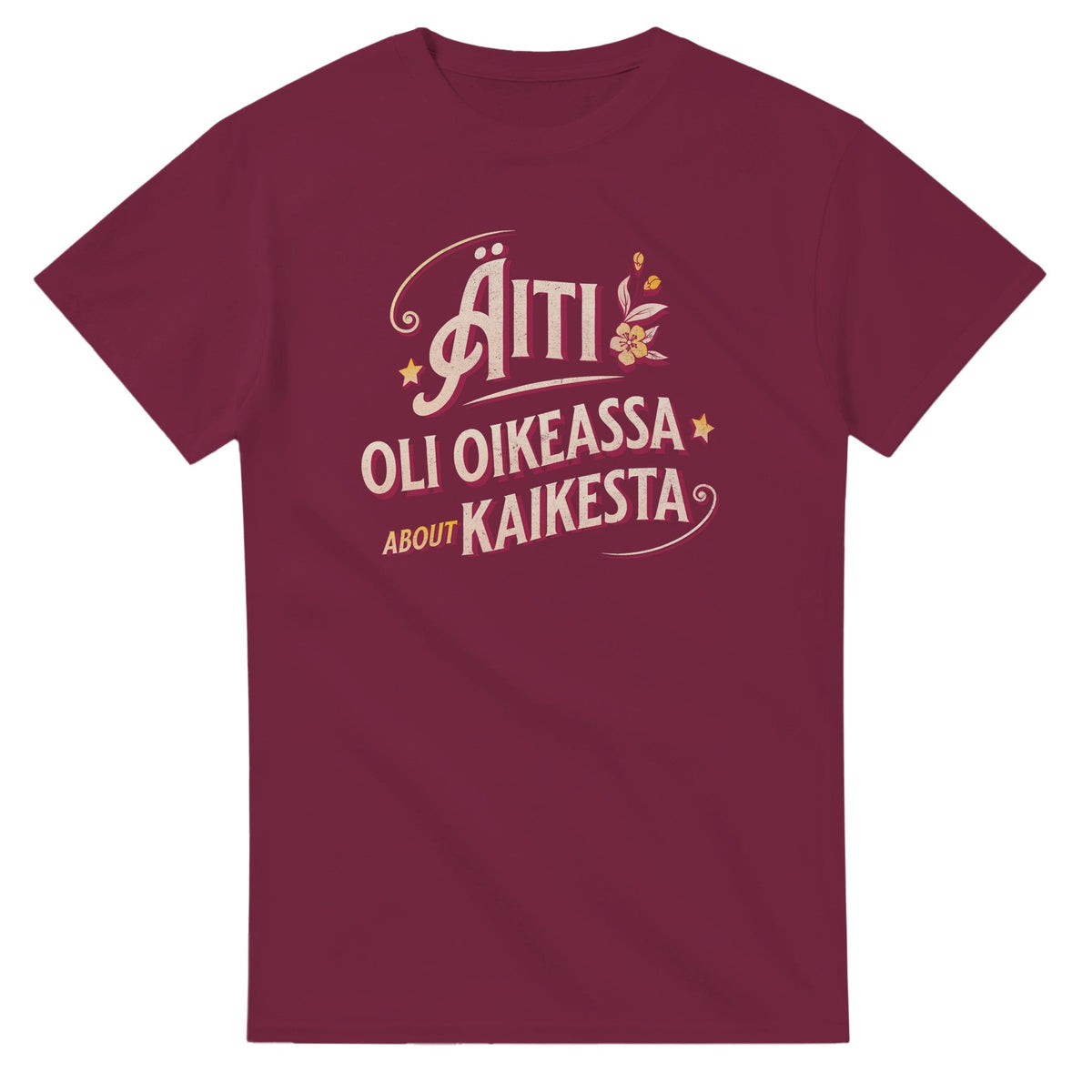 Äiti Oli Oikeassa - 3XL - 5XL T - paita - Mun Paita