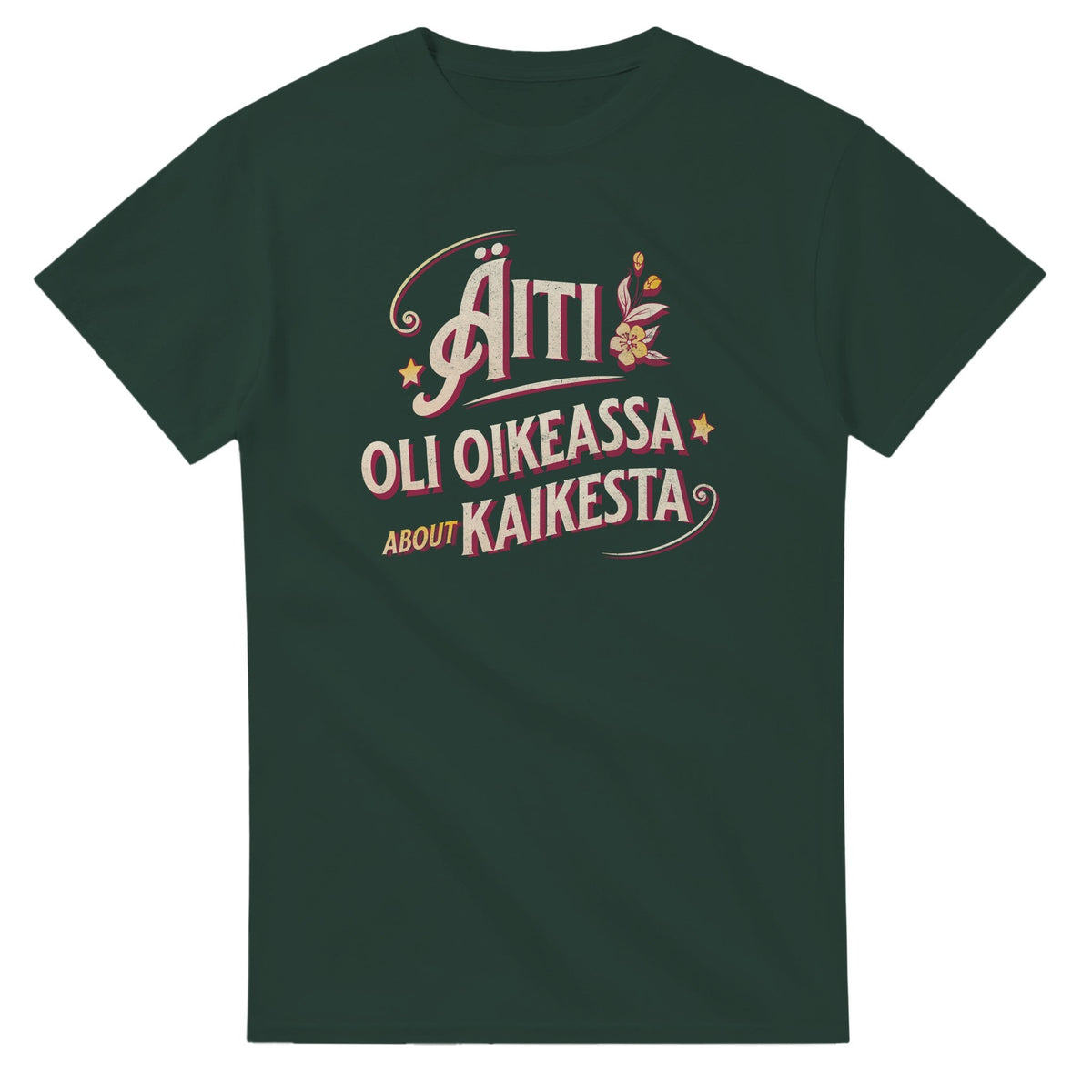 Äiti Oli Oikeassa - 3XL - 5XL T - paita - Mun Paita