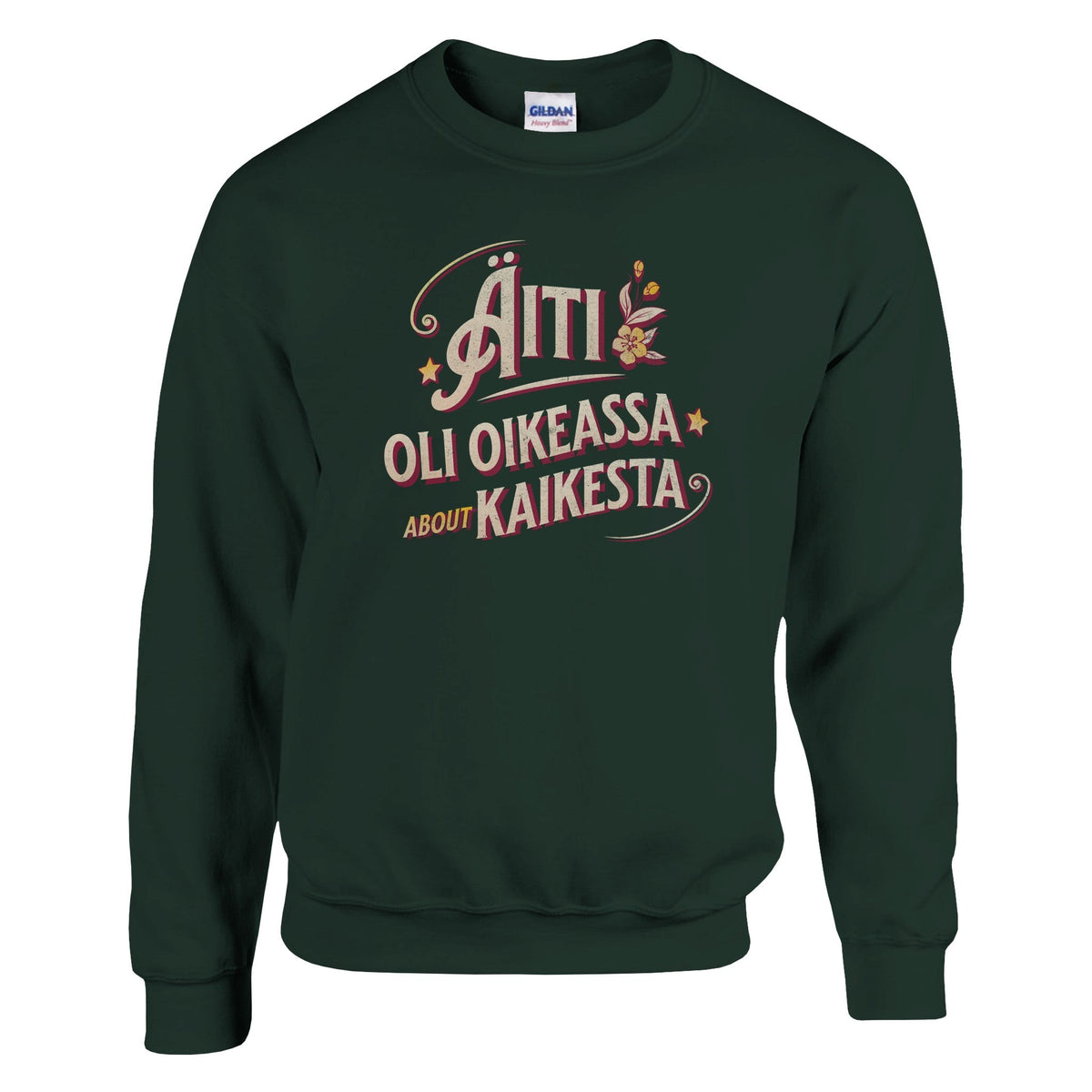 Äiti Oli Oikeassa - Collegepaita - Mun Paita
