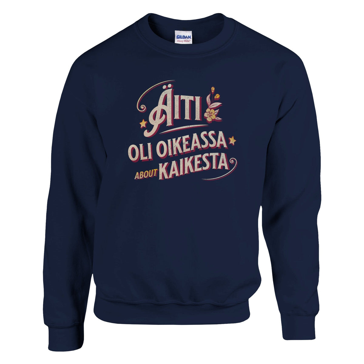 Äiti Oli Oikeassa - Collegepaita - Mun Paita