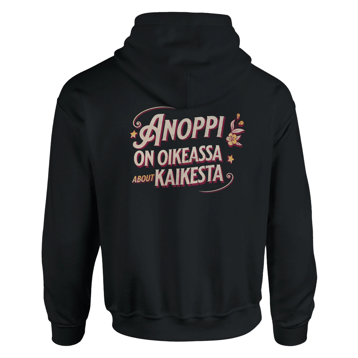 Anoppi On Oikeassa About Kaikesta - Huppari - Mun Paita