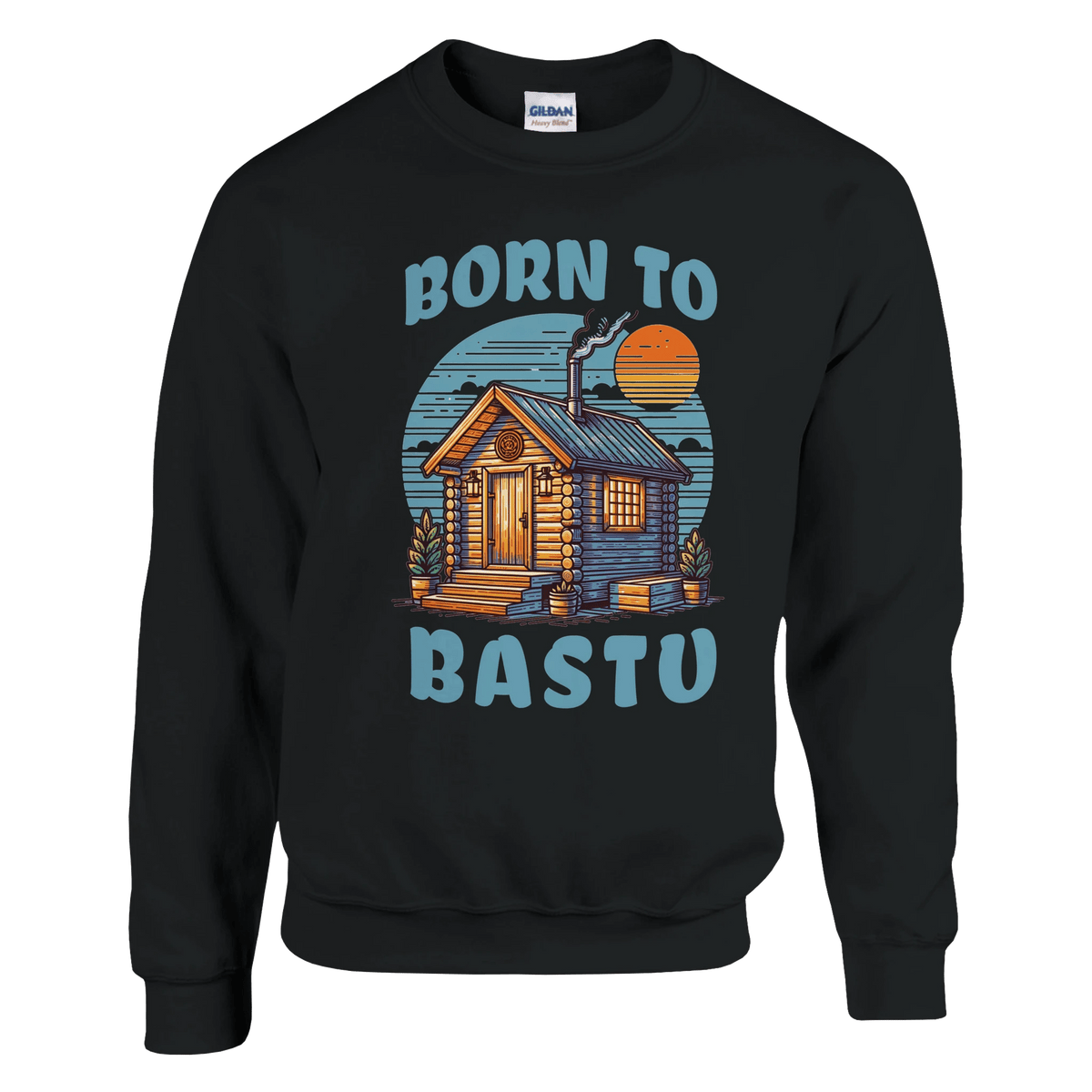 Born To Bastu - Collegepaita - Mun Paita