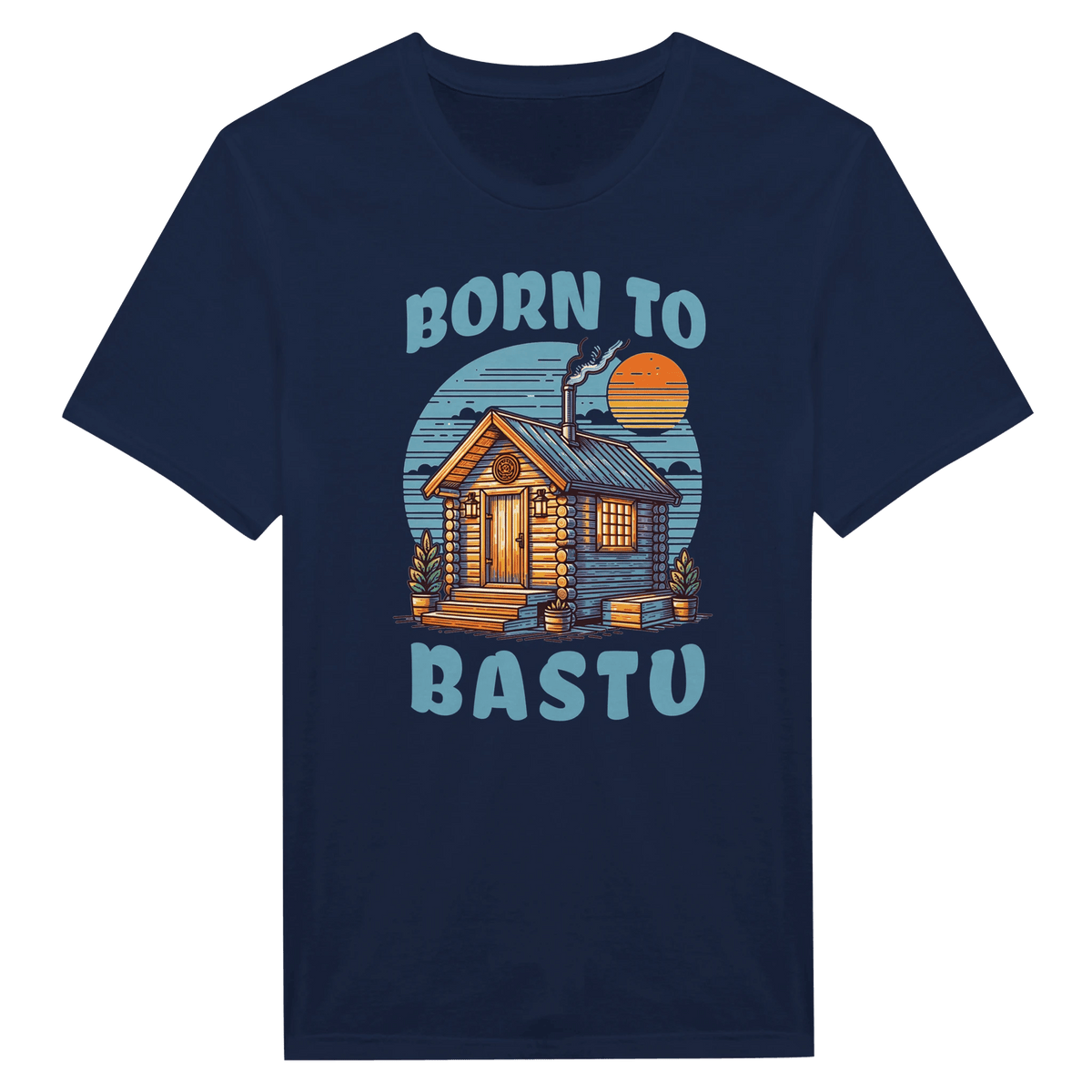 Born To Bastu - Miesten T - paita - Mun Paita