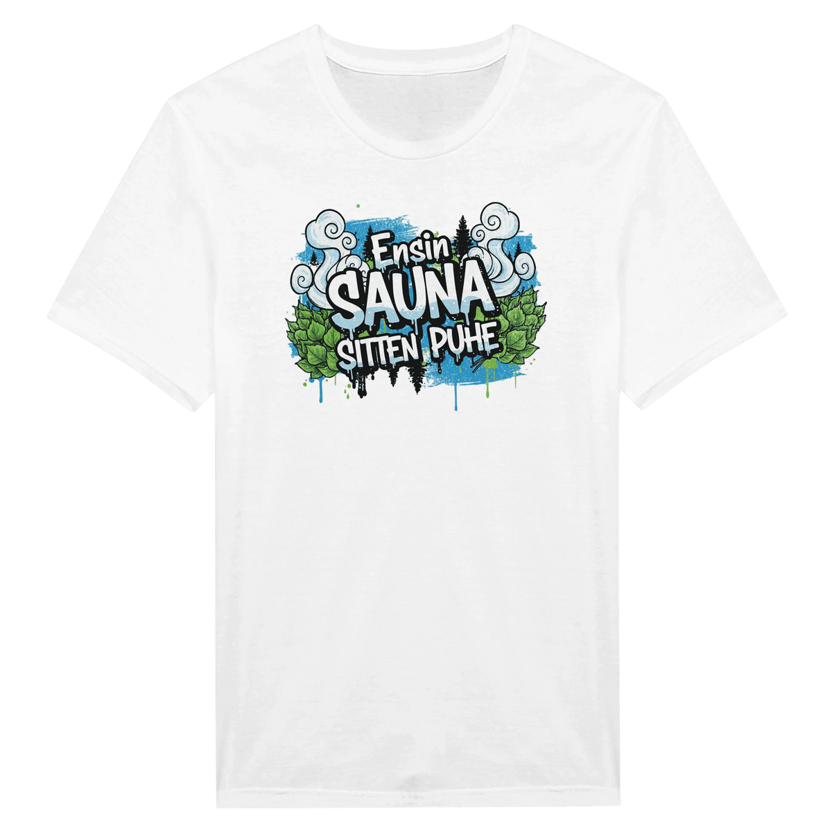Ensin Sauna, Sitten Puhe - Miesten T - paita - Mun Paita