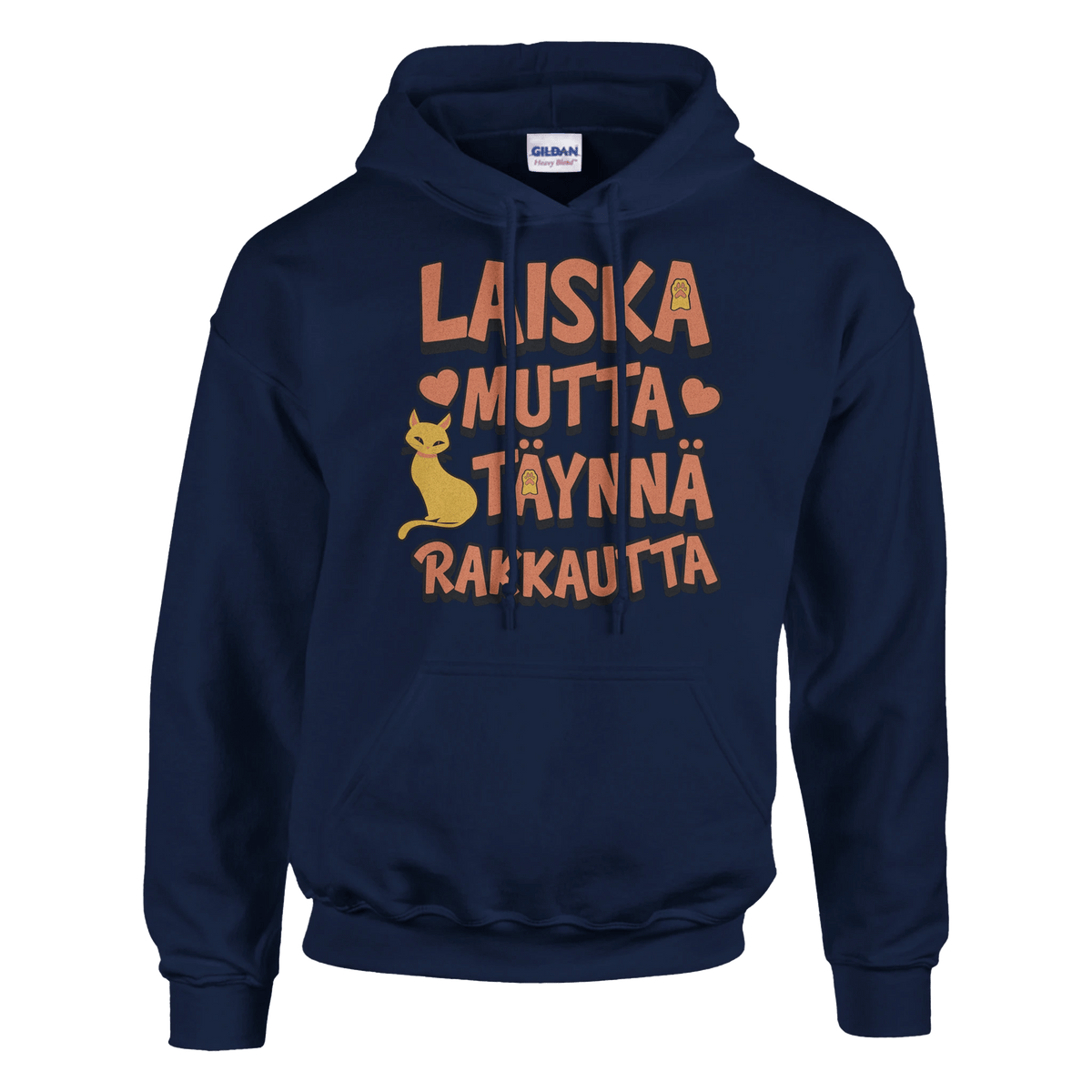 Laiska Mutta Täynnä Rakkautta - Huppari - Mun Paita