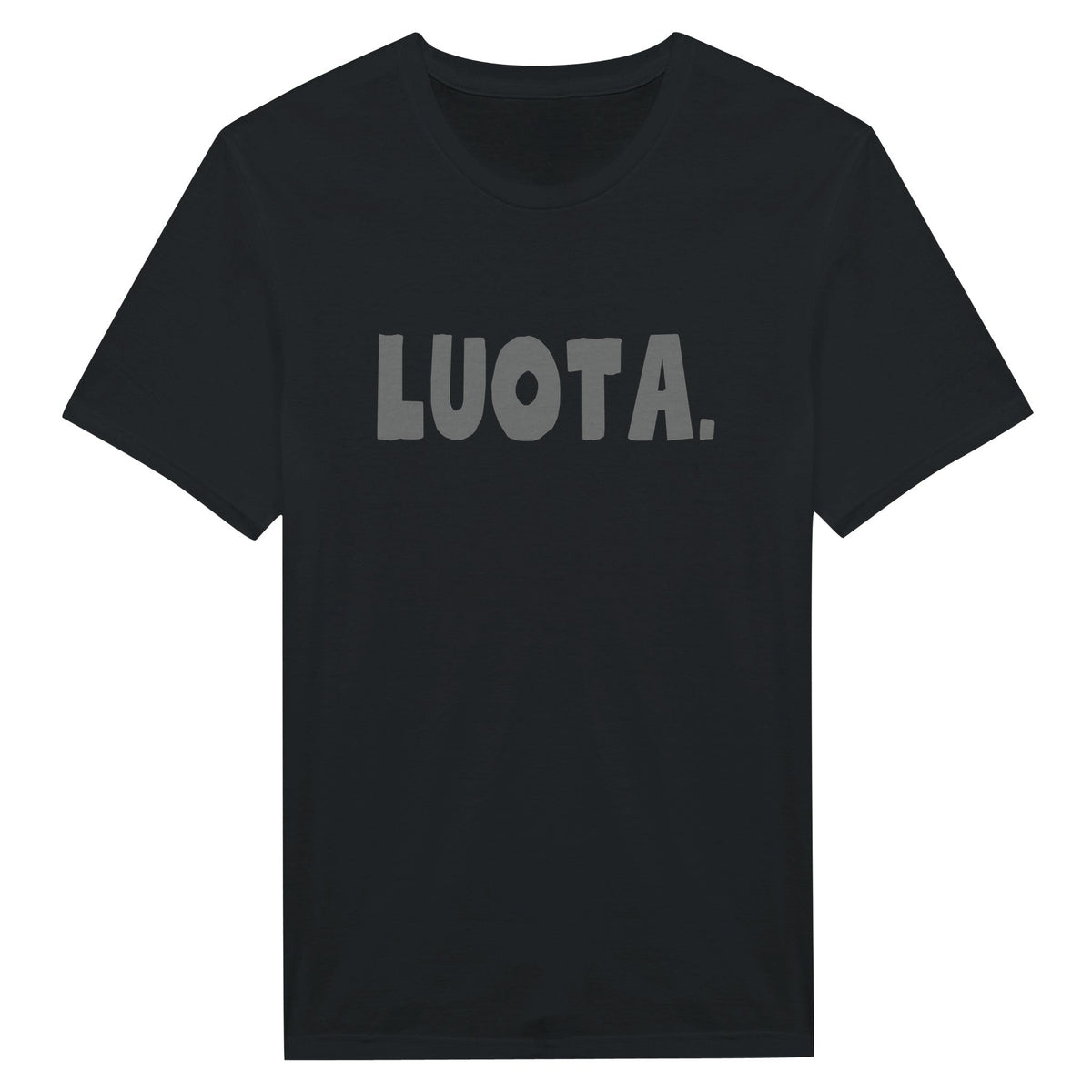 LUOTA. - T - paita - Mun Paita