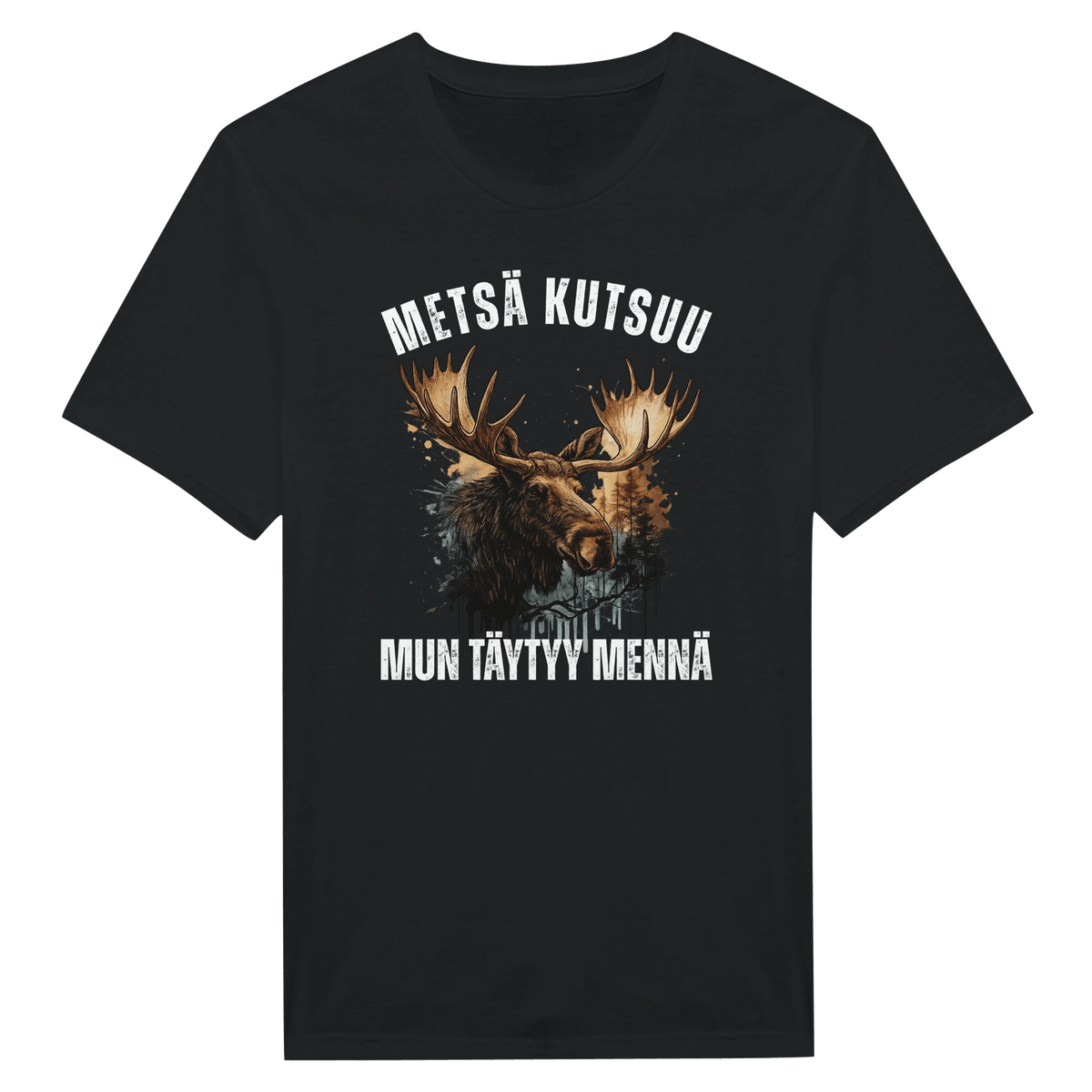 Metsä Kutsuu, Mun Täytyy Mennä - Hirvi - Miesten T - paita - Mun Paita