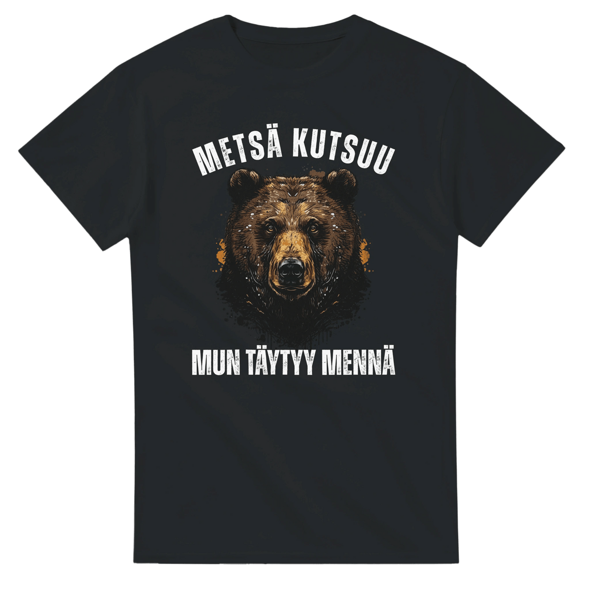 Metsä Kutsuu, Mun Täytyy Mennä - Karhu - 3XL - 5XL T - paita - Mun Paita