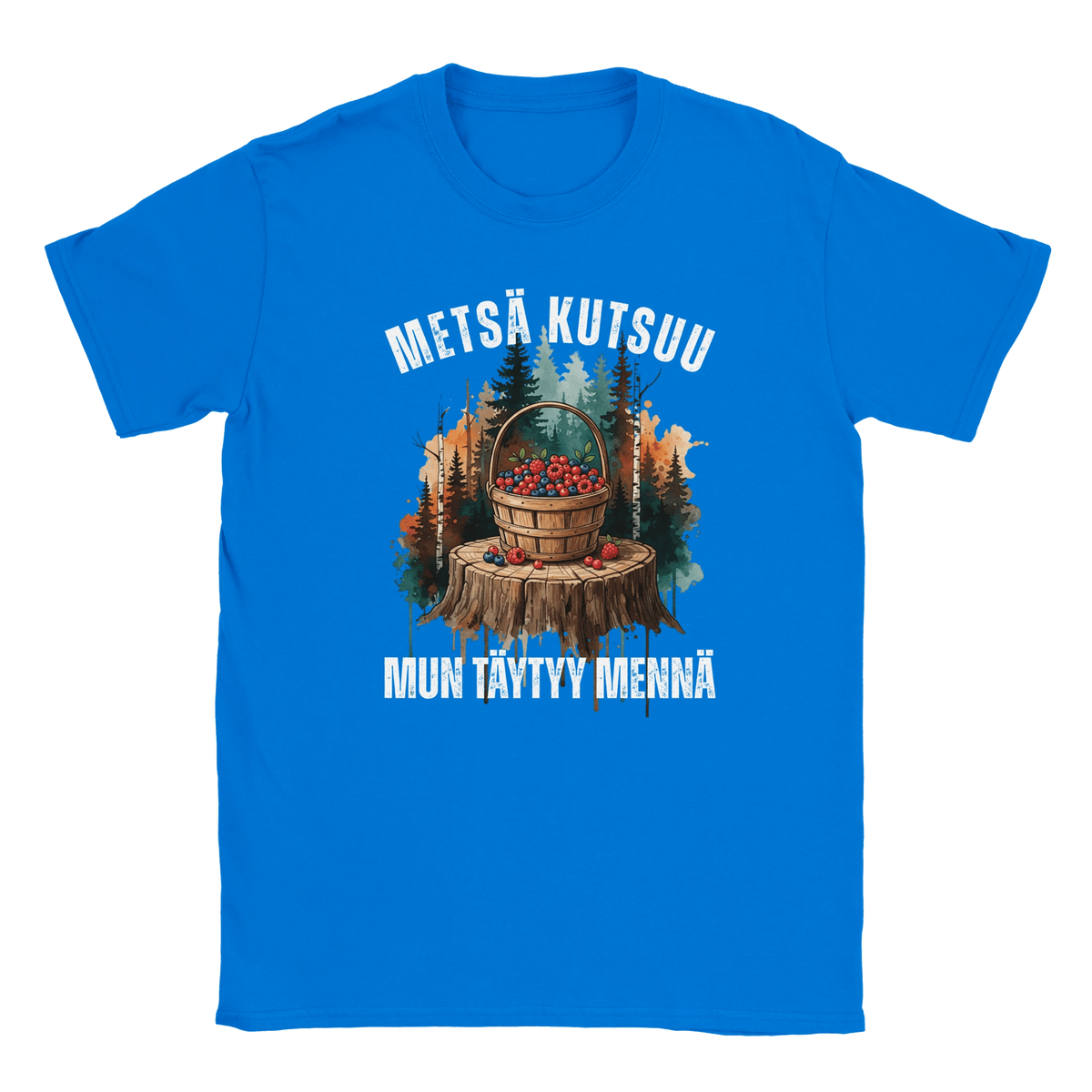 Metsä Kutsuu, Mun Täytyy Mennä - Marjat - Miesten T - paita - Mun Paita