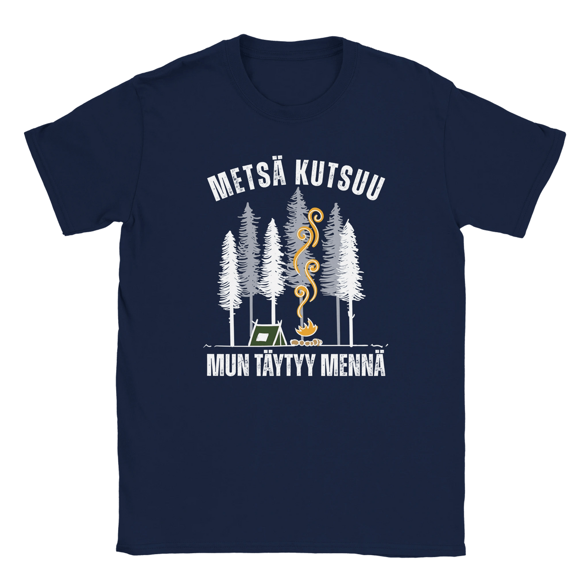 Metsä Kutsuu, Mun Täytyy Mennä - Teltta - Miesten T - paita - Mun Paita