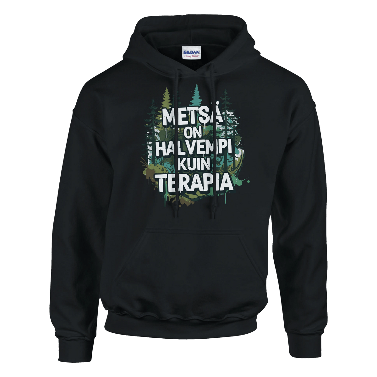 Metsä On Halvempi Kuin Terapia - Huppari - Mun Paita