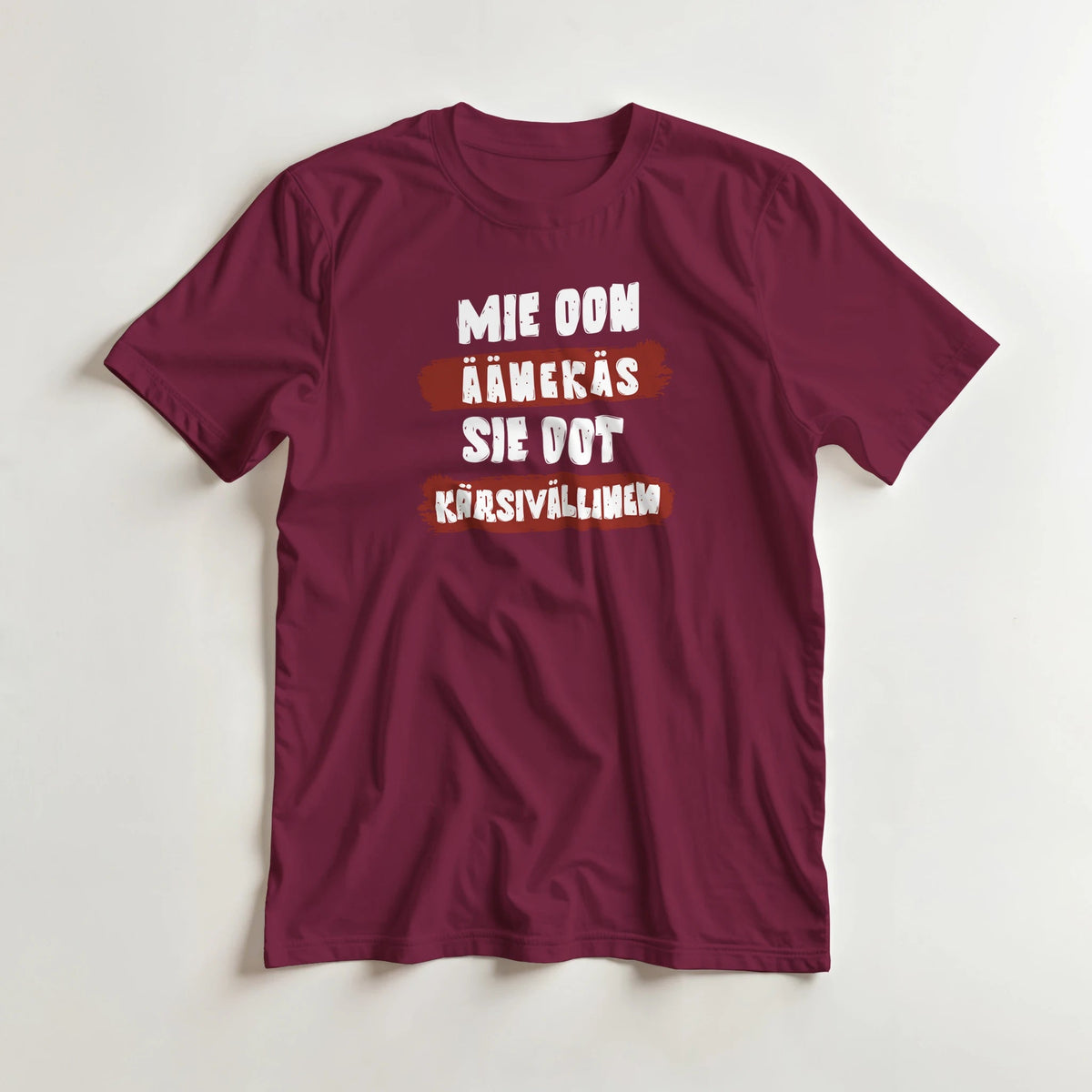 Mie Oon Äänekäs - Sie Oot Kärsivällinen - 3XL - 5XL T - paita - Mun Paita