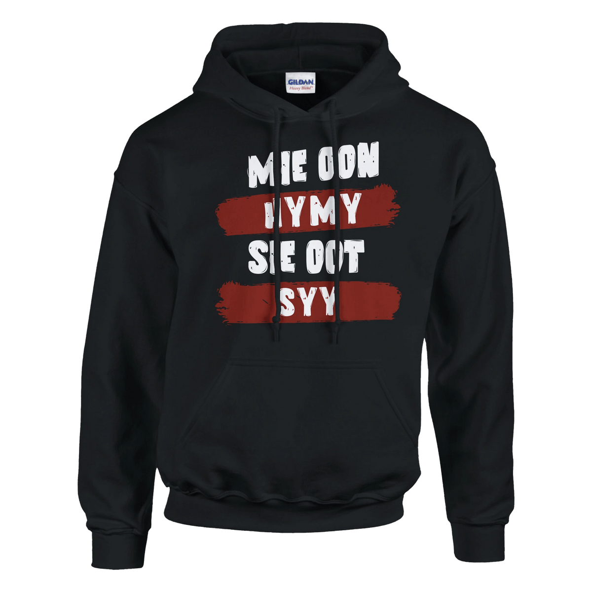 Mie Oon Hymy - Sie Oot Syy - Huppari - Mun Paita