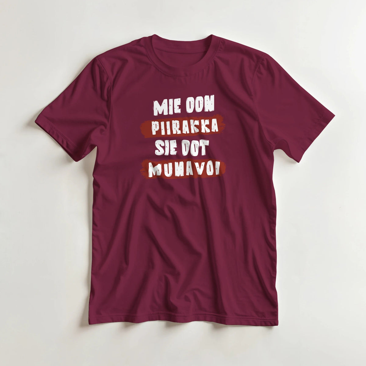 Mie Oon Piirakka - Sie Oot Munavoi - 3XL - 5XL T - paita - Mun Paita