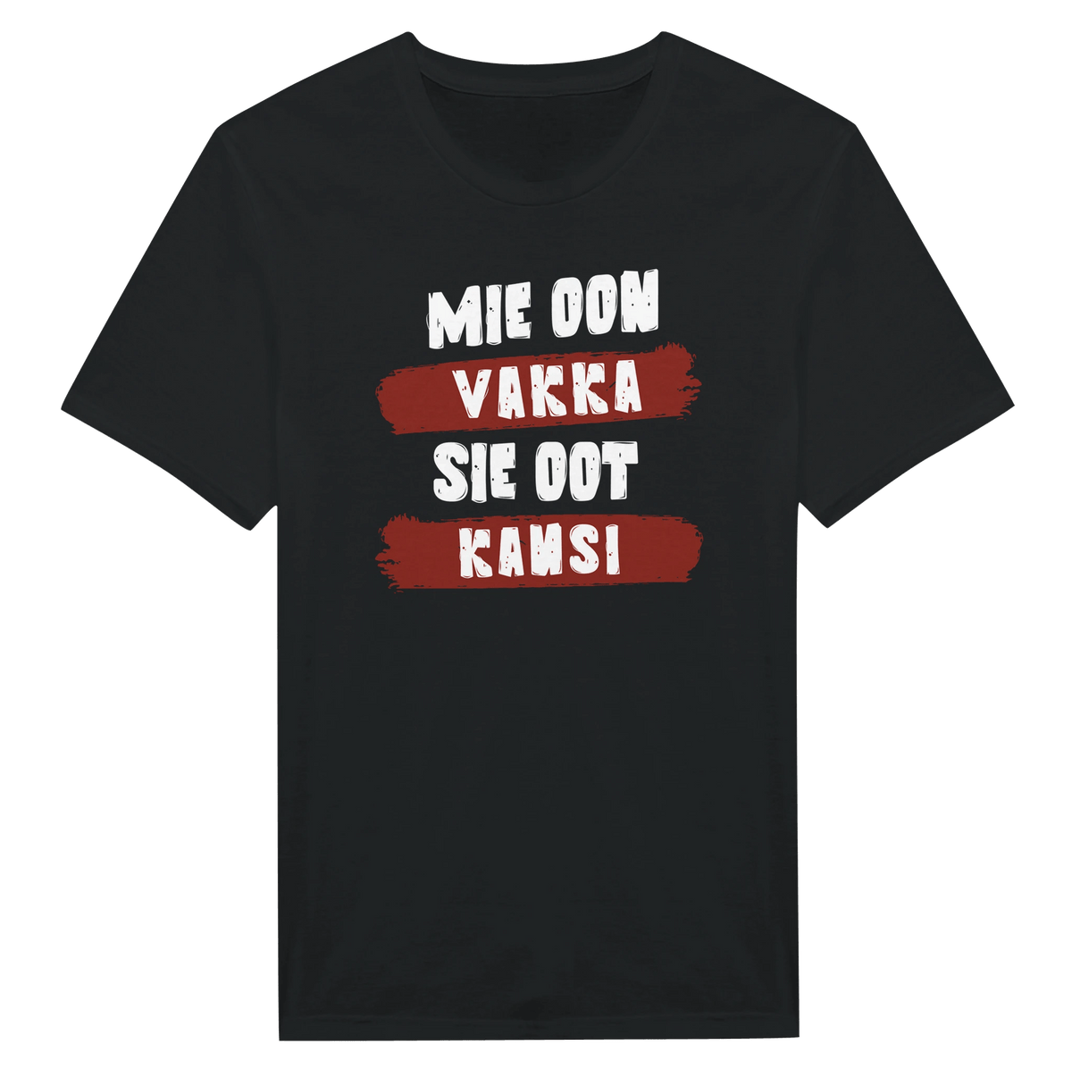 Mie Oon Vakka - Sie Oot Kansi - Miesten T - paita - Mun Paita