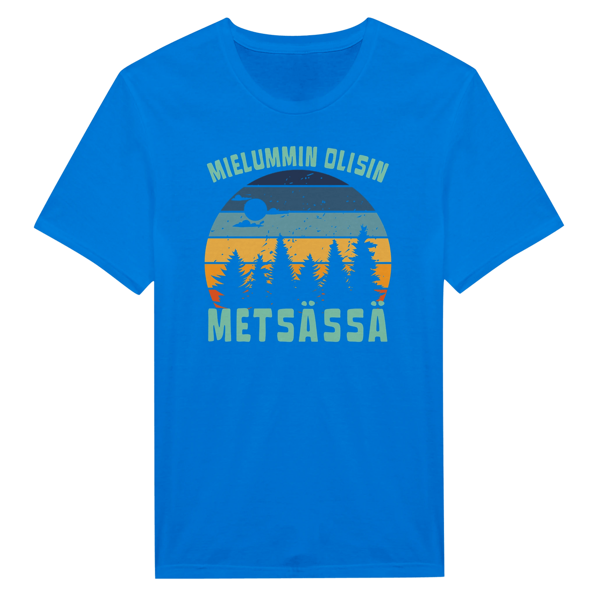 Mielummin Olisin Metsässä - Miesten T - paita - Mun Paita