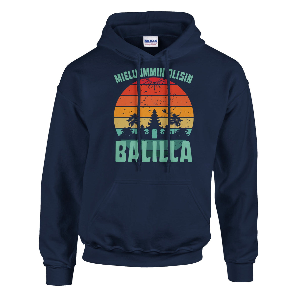 Mieluummin Olisin Balilla v.2 - Huppari - Mun Paita