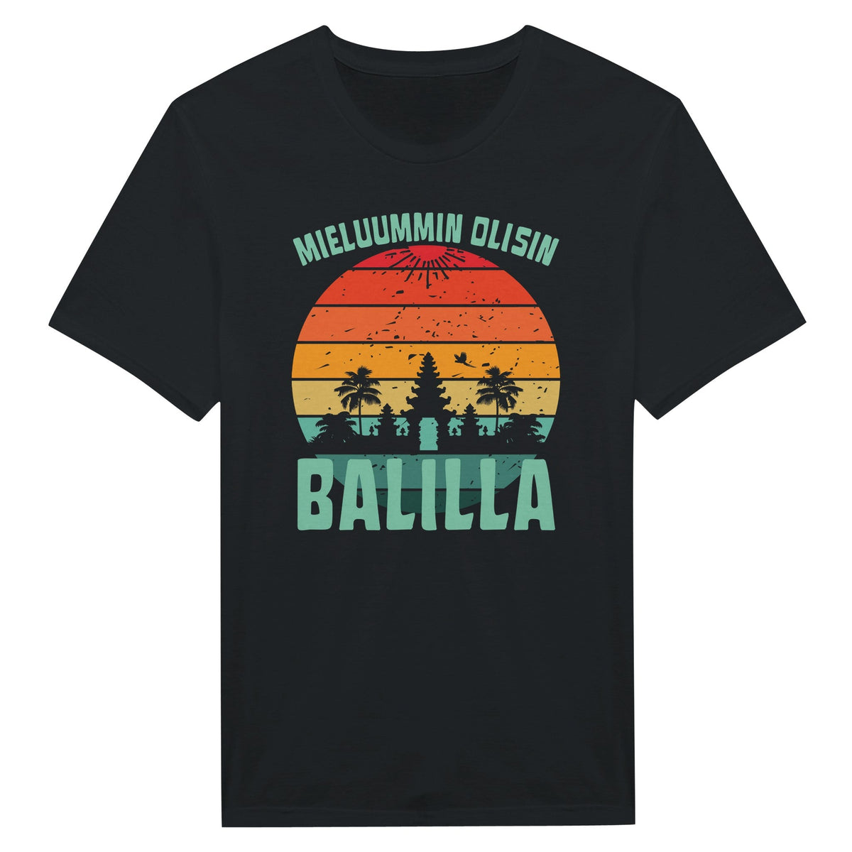 Mieluummin Olisin Balilla v.2 - Miesten T - paita - Mun Paita