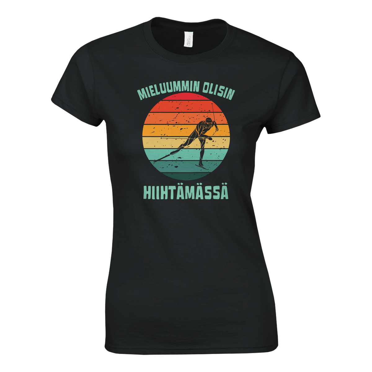 Mieluummin Olisin Hiihtämässä (V) - Naisten T - paita - Mun Paita
