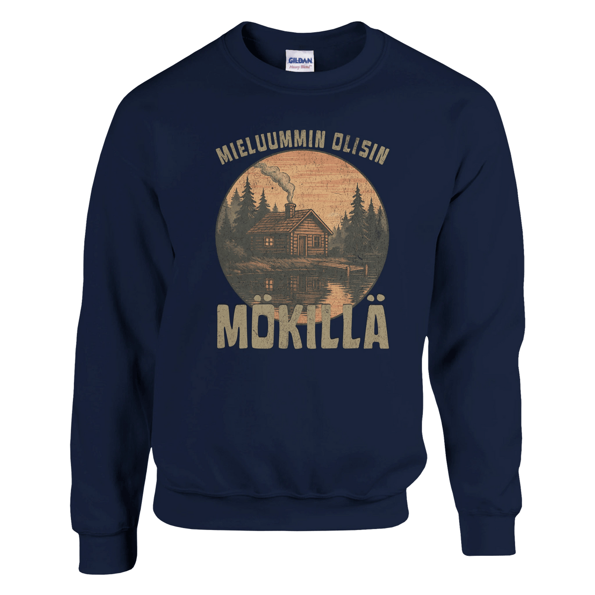Mieluummin Olisin Hirsimökillä - Collegepaita - Mun Paita