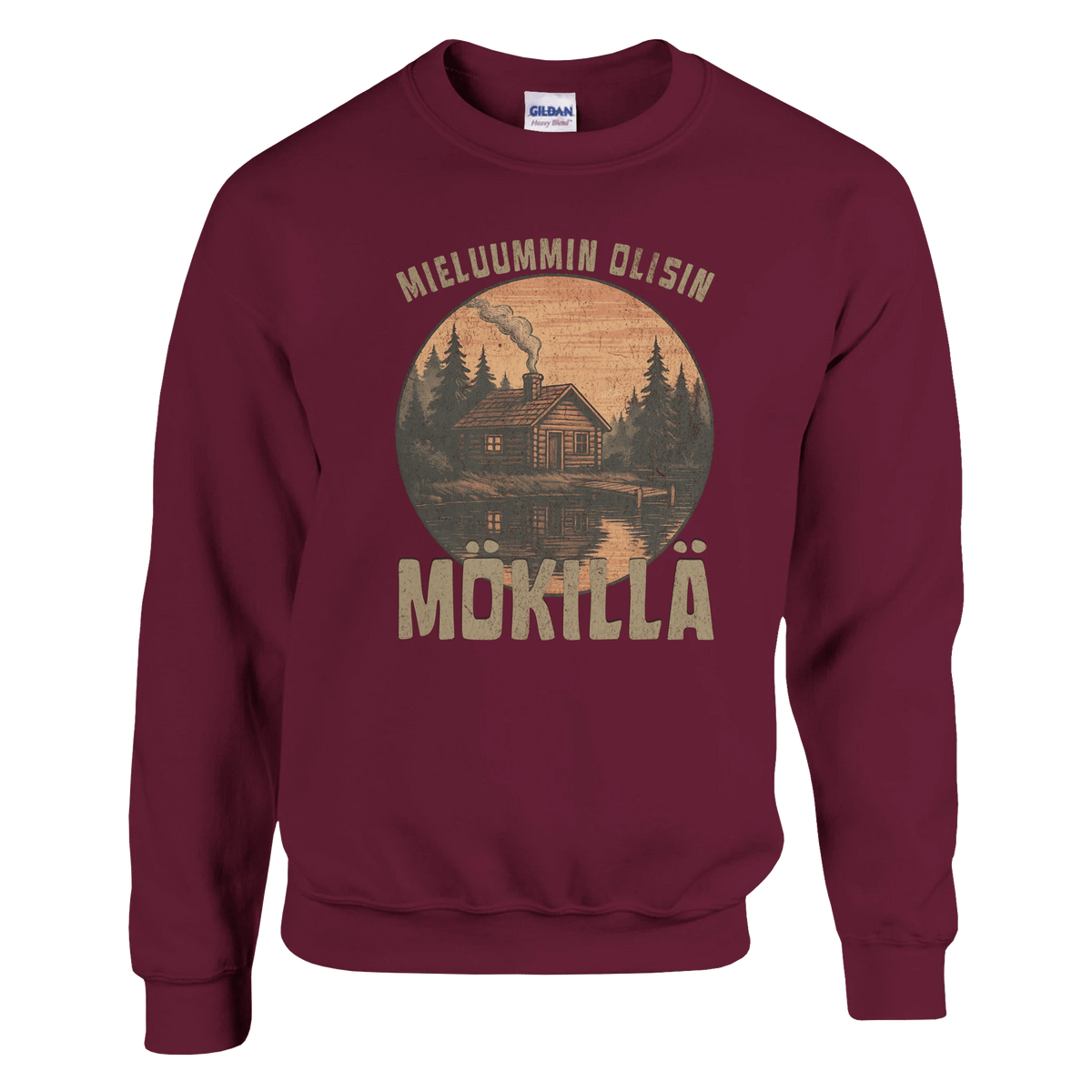 Mieluummin Olisin Hirsimökillä - Collegepaita - Mun Paita