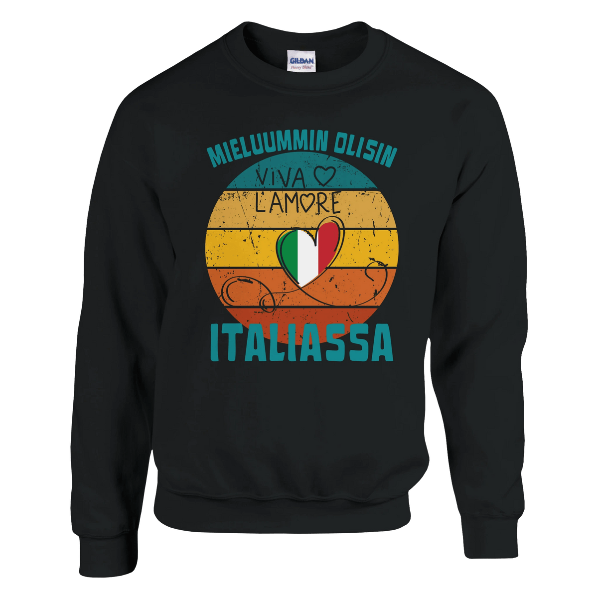 Mieluummin Olisin Italiassa - Collegepaita - Mun Paita
