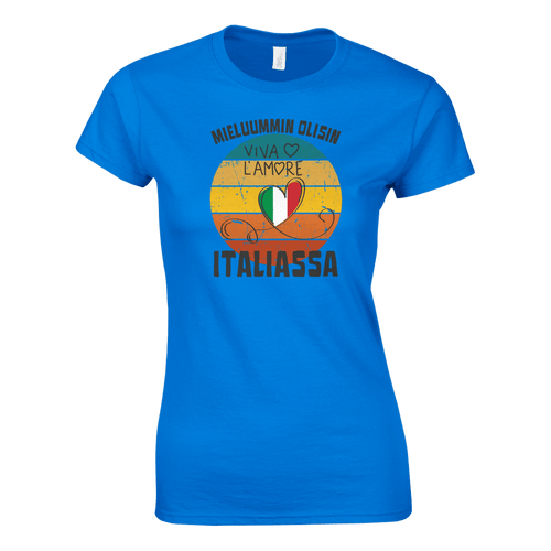 Mieluummin Olisin Italiassa - Naisten T - paita - Mun Paita