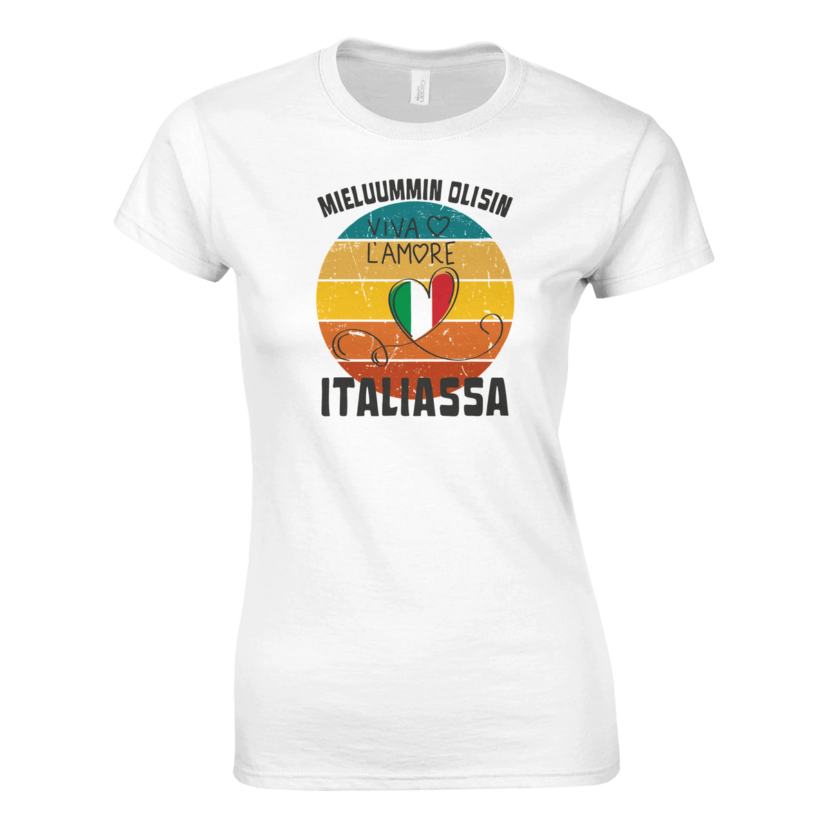 Mieluummin Olisin Italiassa - Naisten T - paita - Mun Paita