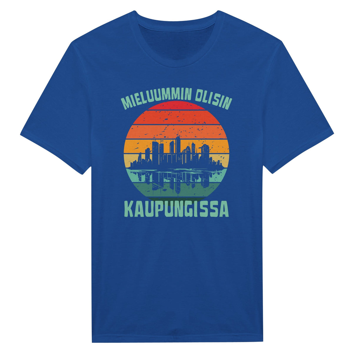 Mieluummin Olisin Kaupungissa - Miesten T - paita - Mun Paita
