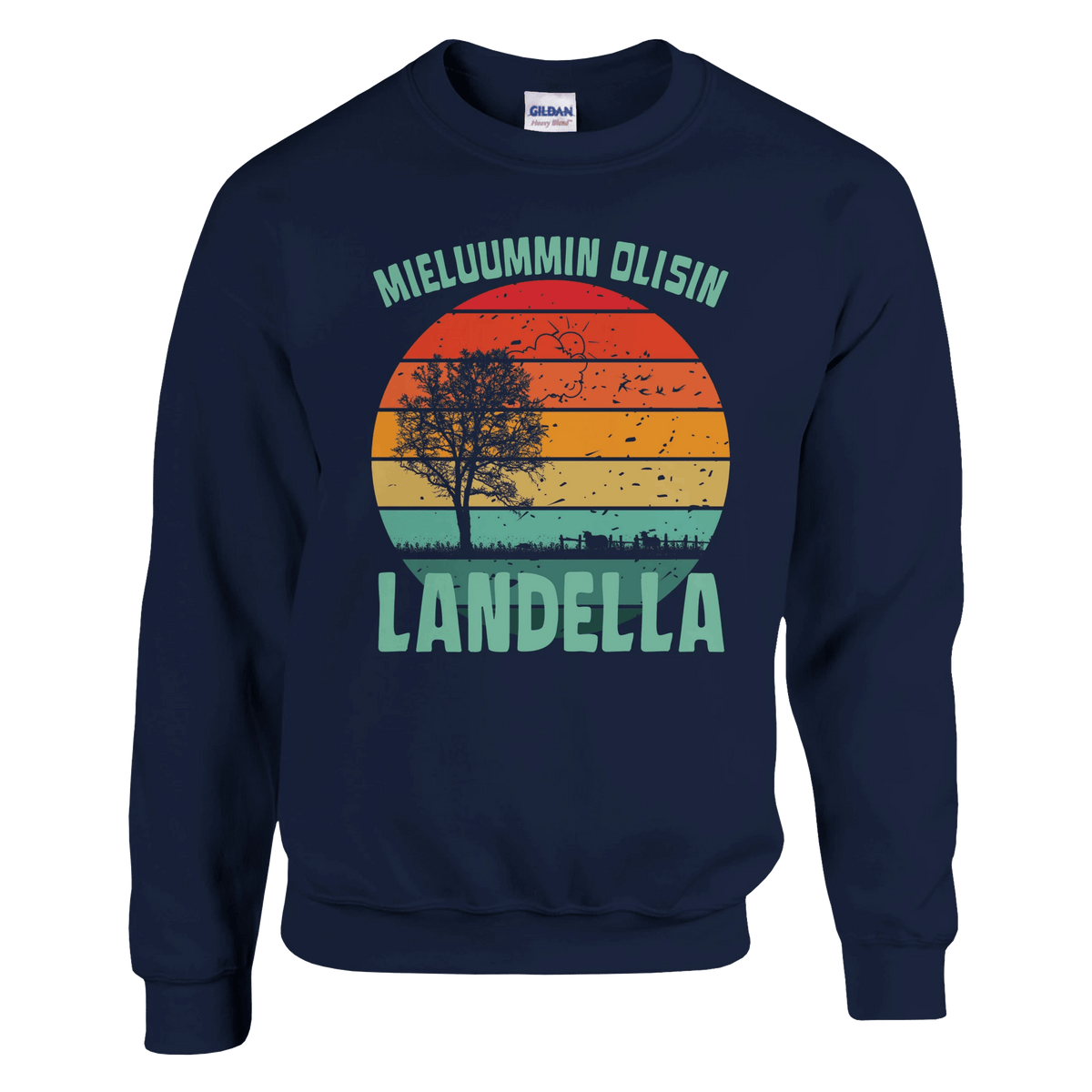 Mieluummin Olisin Landella - Collegepaita - Mun Paita