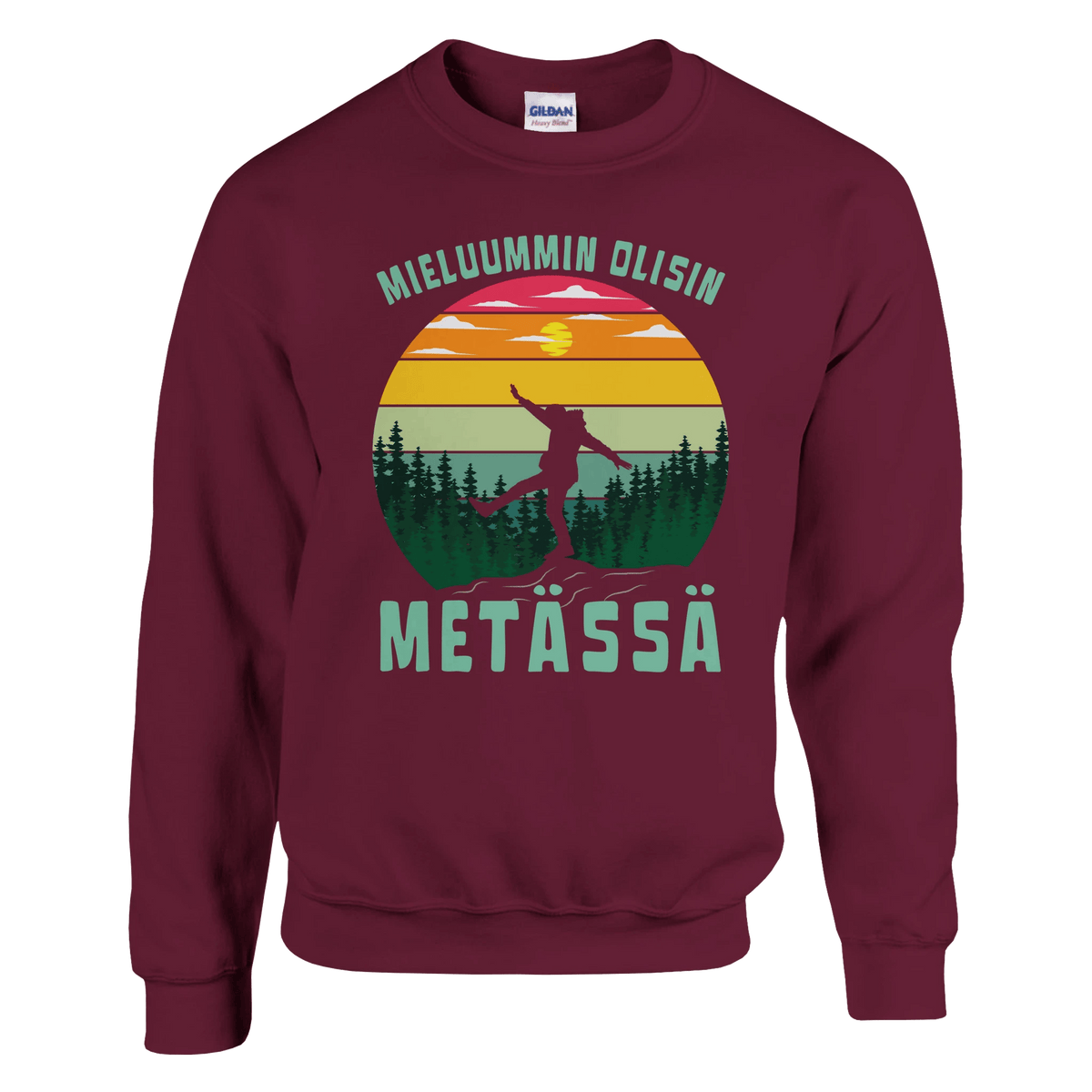 Mieluummin Olisin Metässä - Collegepaita - Mun Paita