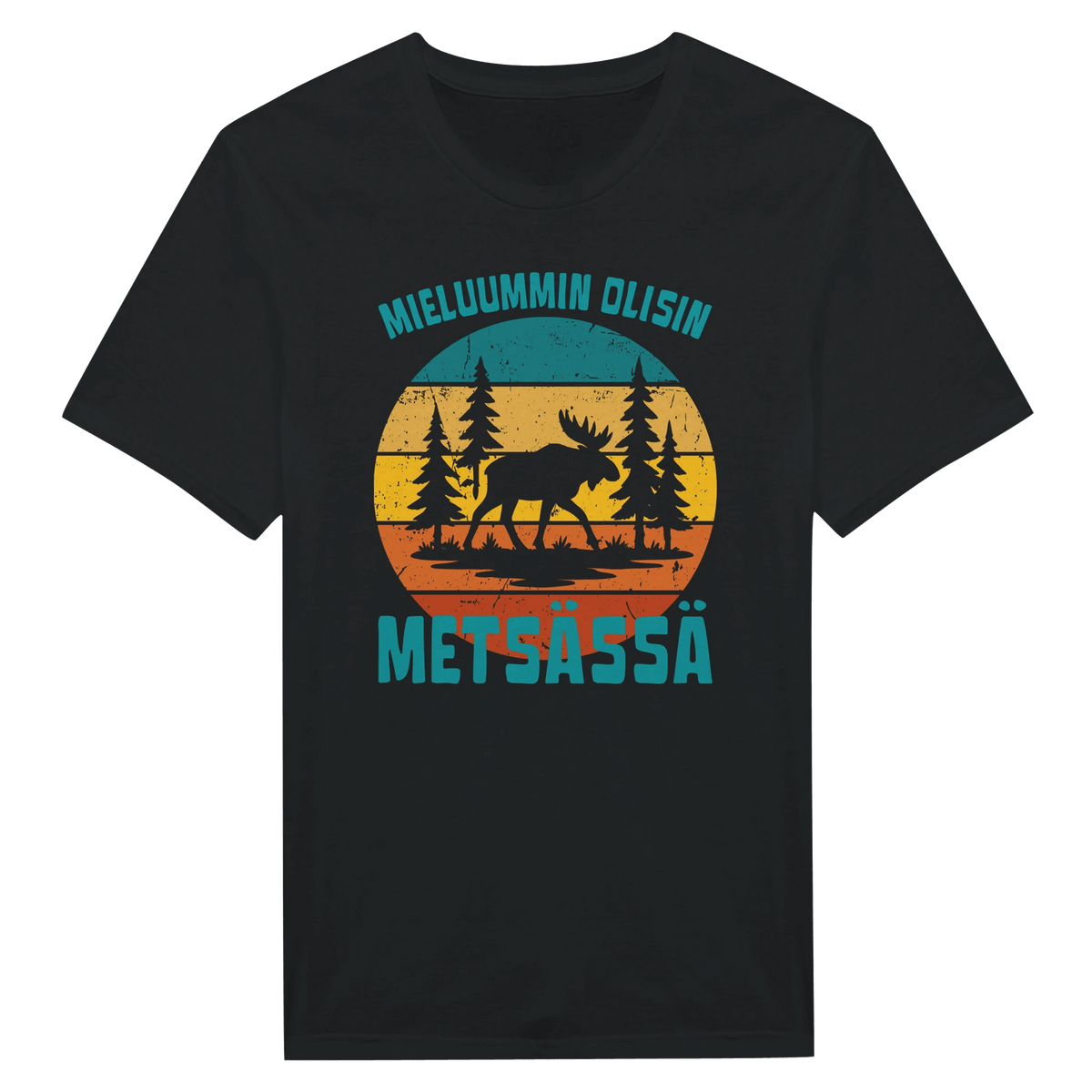 Mieluummin Olisin Metsässä Hirvi - Miesten T - paita - Mun Paita