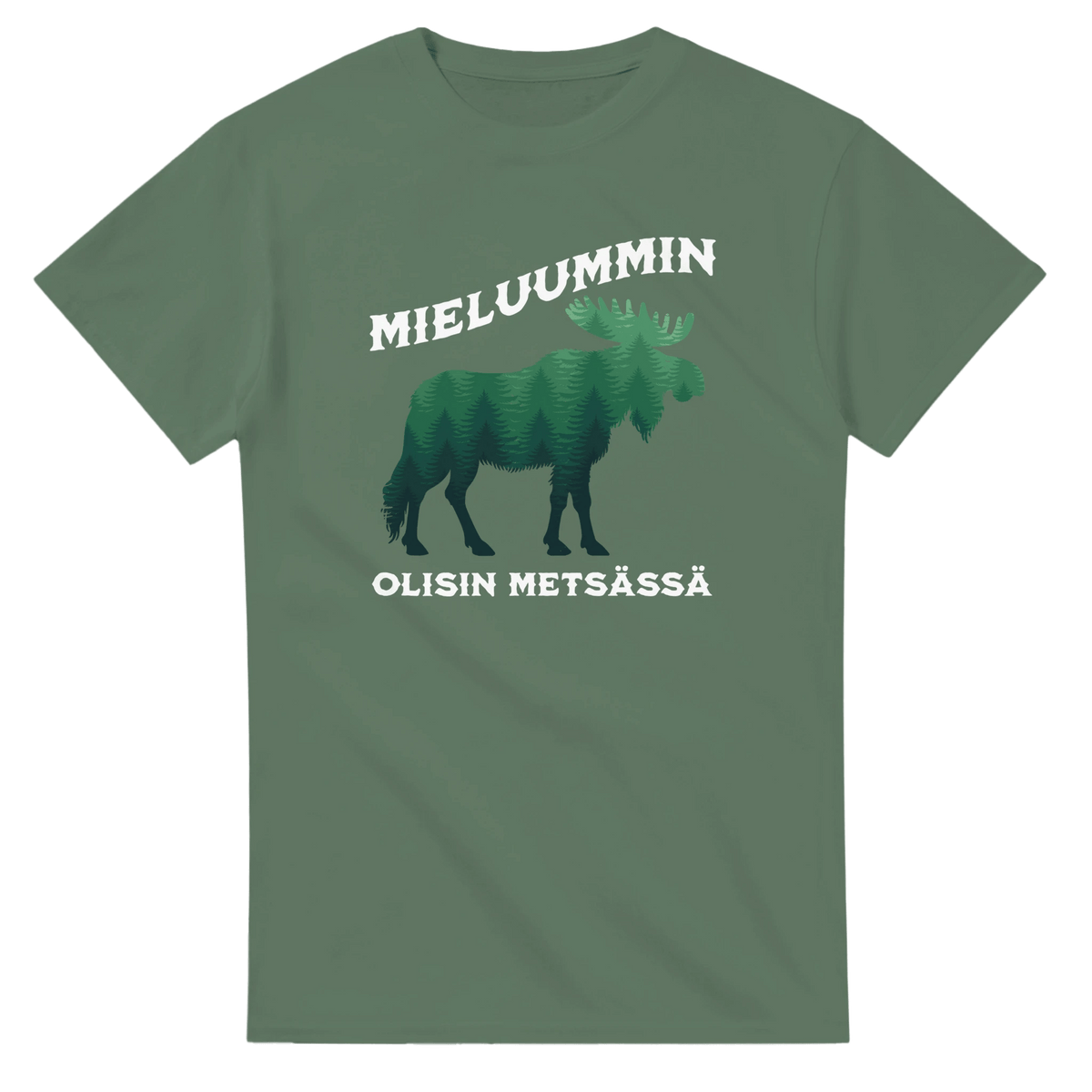 Mieluummin Olisin Metsässä Hirvi v.2 - 3XL - 5XL T - paita - Mun Paita