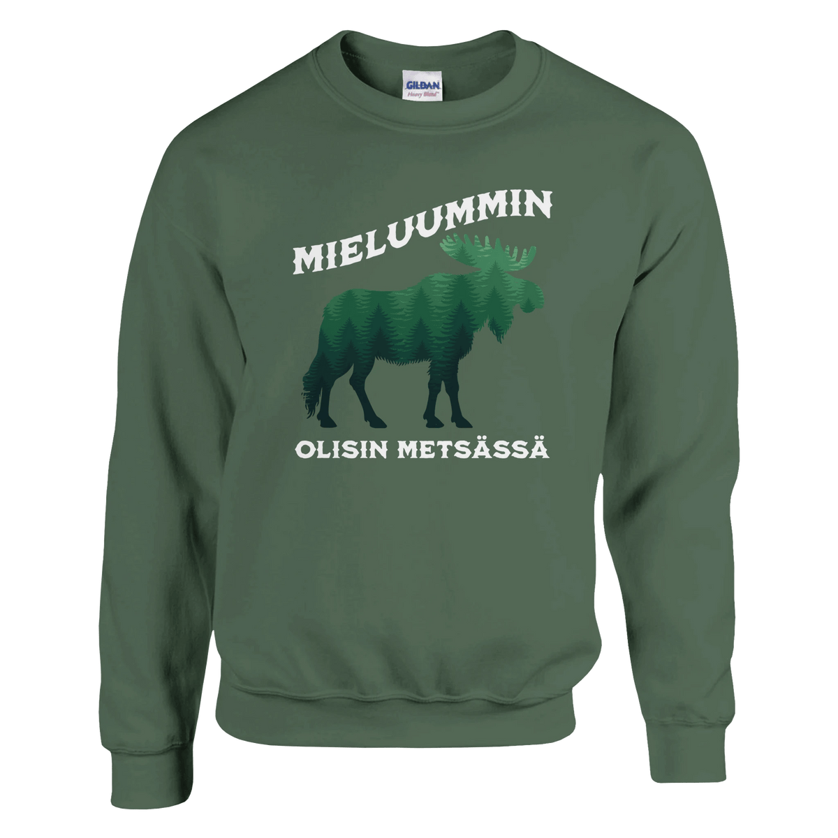 Mieluummin Olisin Metsässä Hirvi v.2 - Collegepaita - Mun Paita