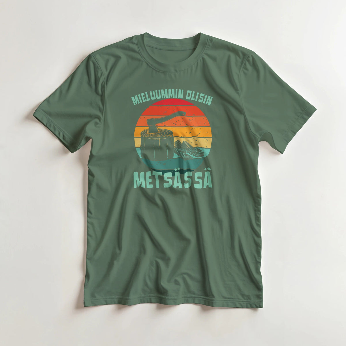 Mieluummin Olisin Metsässä Klapit - 3XL - 5XL T - paita - Mun Paita
