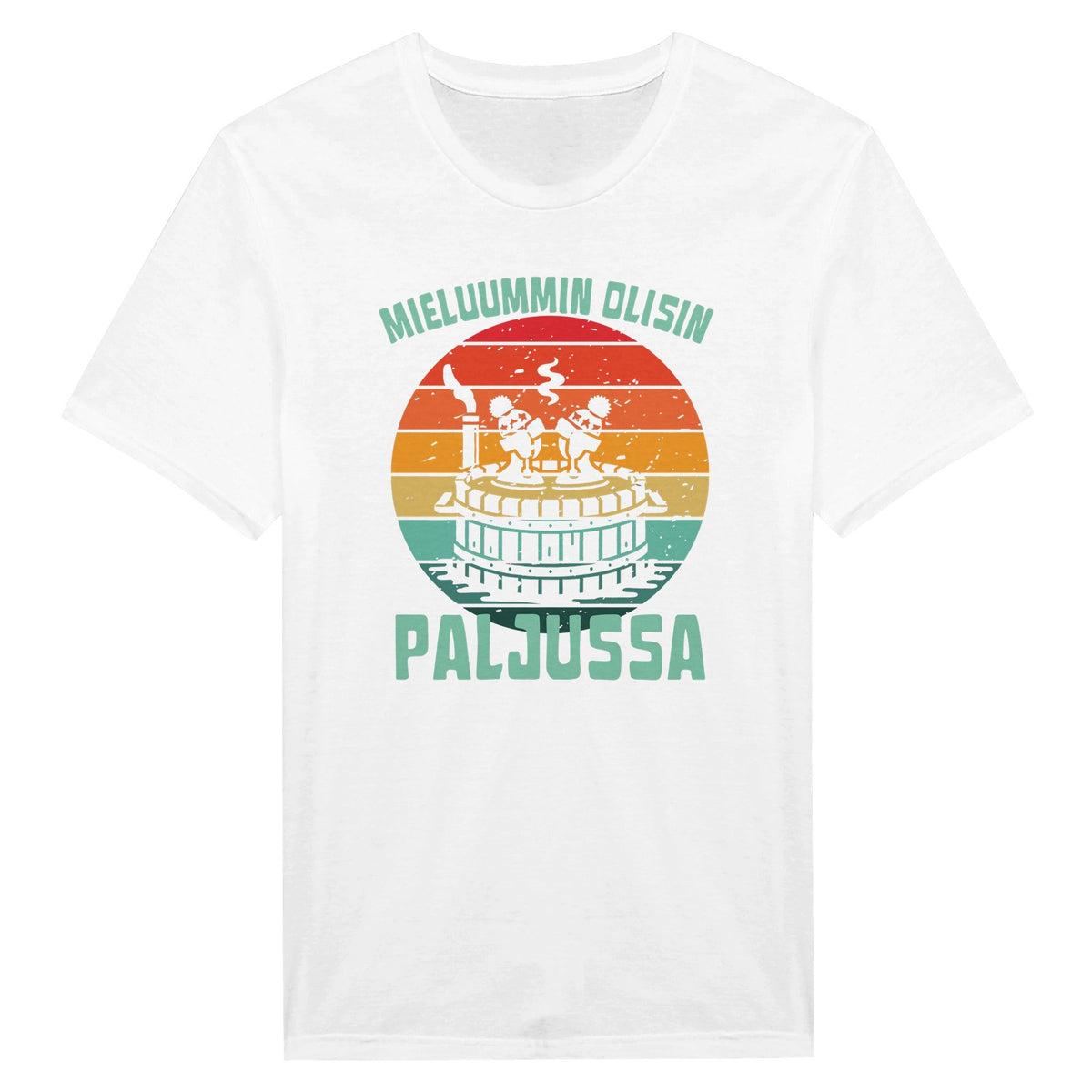 Mieluummin Olisin Paljussa - Miesten T - paita - Mun Paita