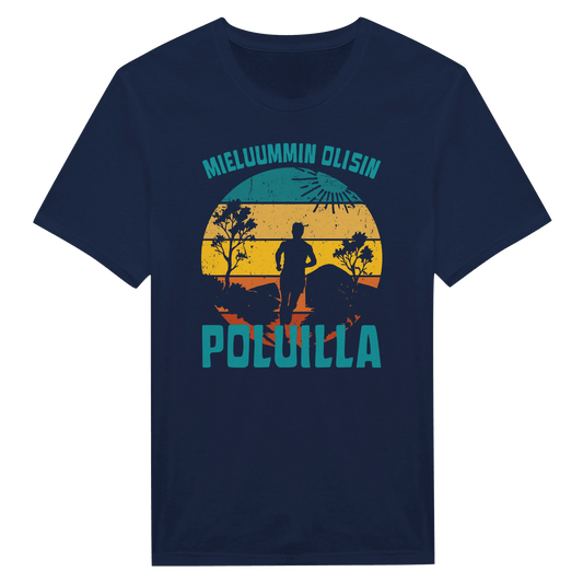 Mieluummin Olisin Poluilla - Miesten T - paita - Mun Paita