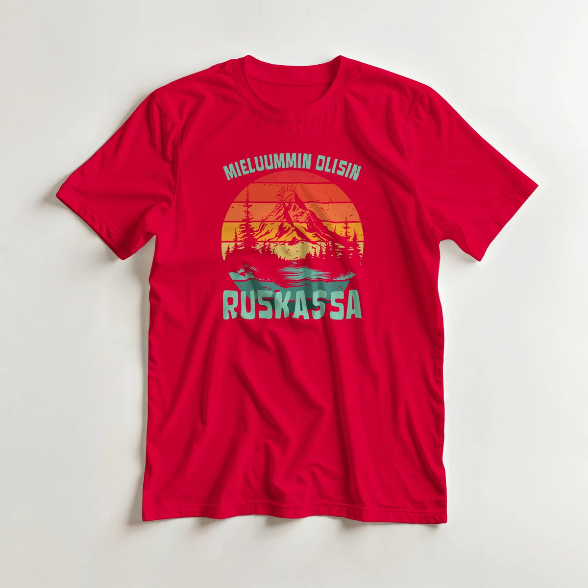 Mieluummin Olisin Ruskassa - 3XL - 5XL T - paita - Mun Paita