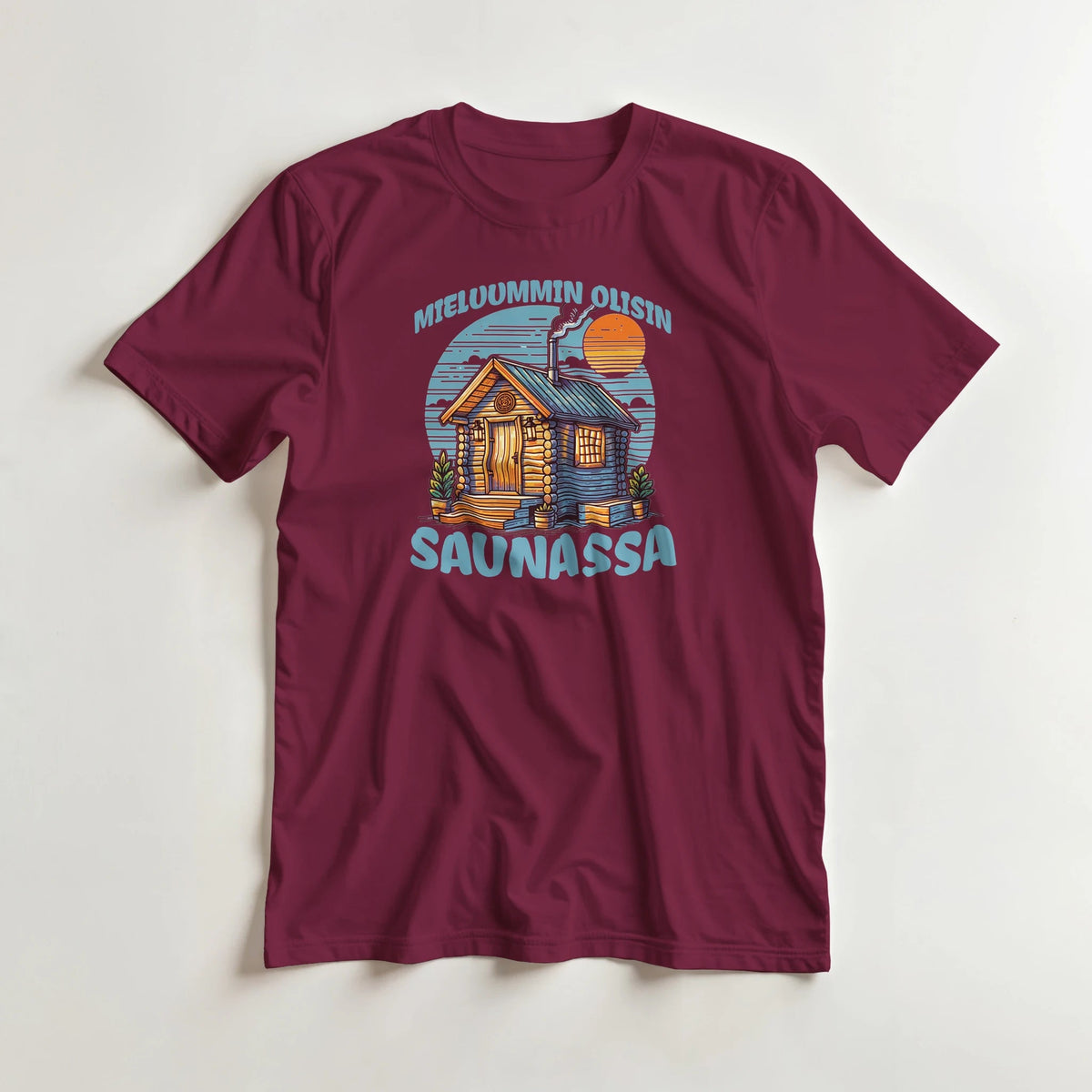 Mieluummin Olisin Saunassa v.3 - 3XL - 5XL T - paita - Mun Paita