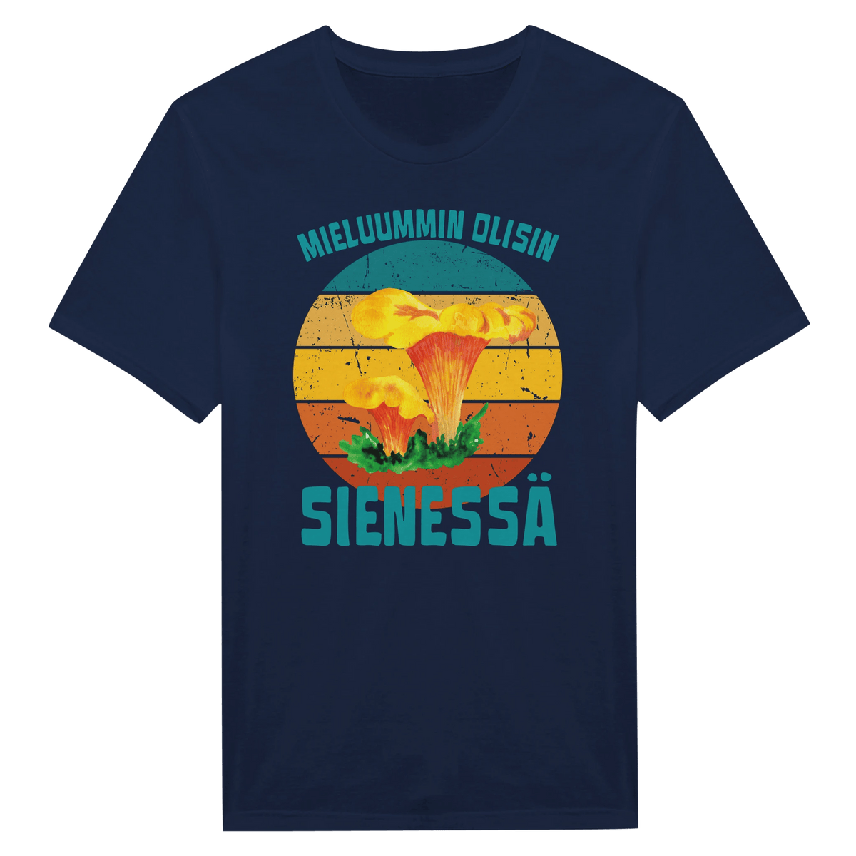 Mieluummin Olisin Sienessä, Kantarelli - Miesten T - paita - Mun Paita