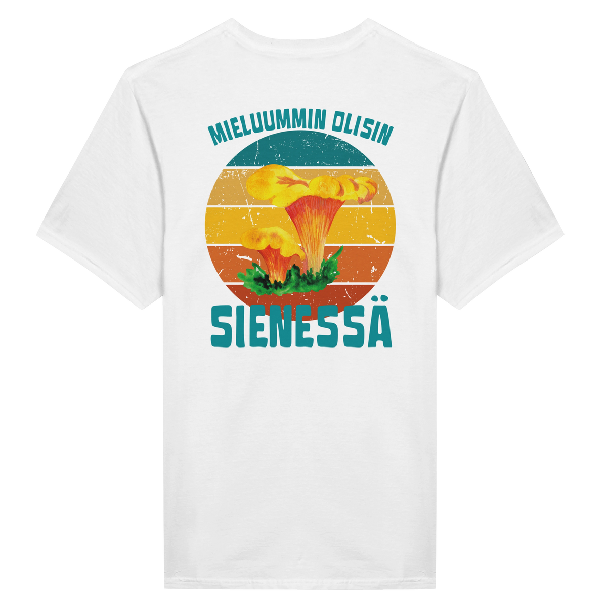 Mieluummin Olisin Sienessä, Kantarelli - Miesten T - paita - Mun Paita
