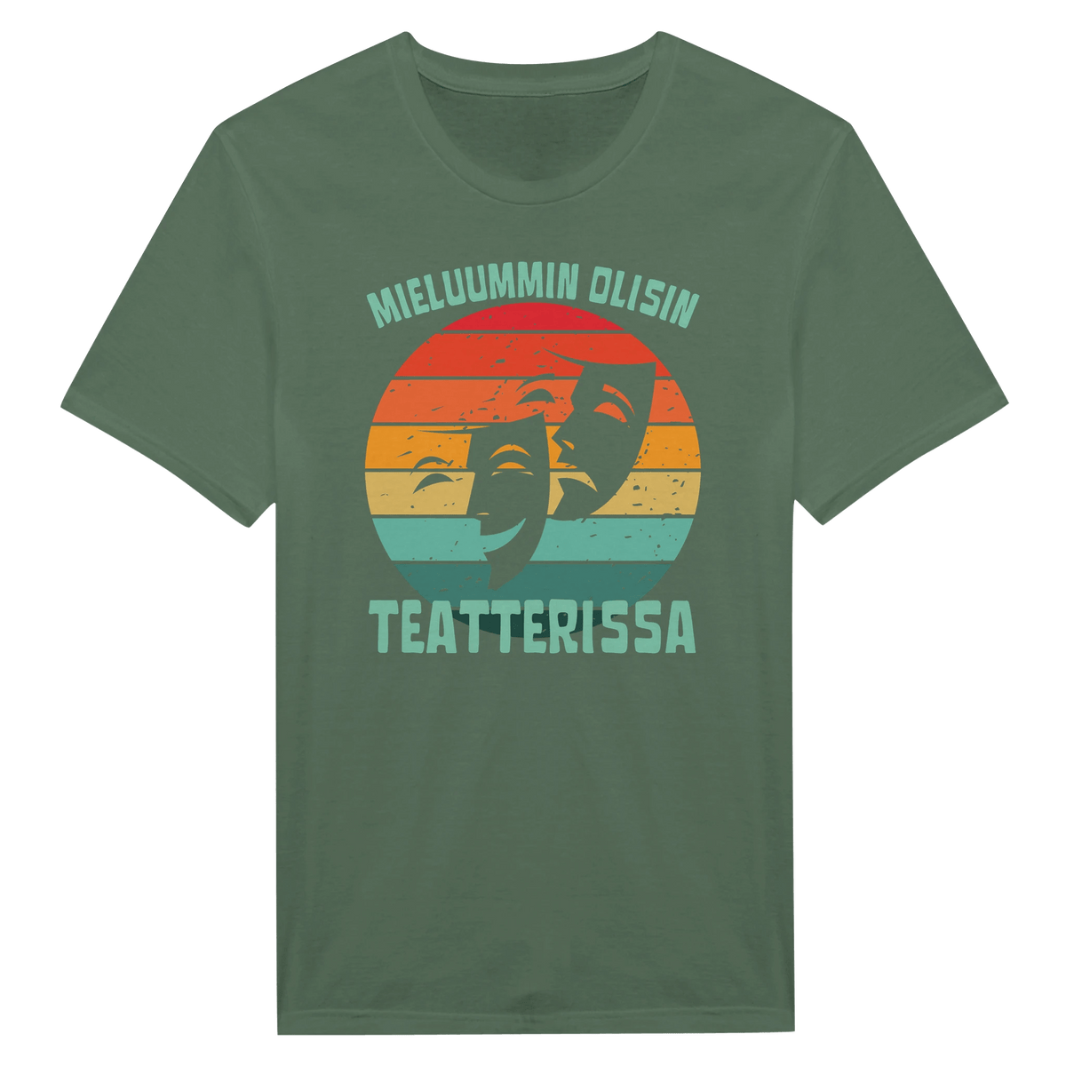 Mieluummin Olisin Teatterissa v.1 - Miesten T - paita - Mun Paita