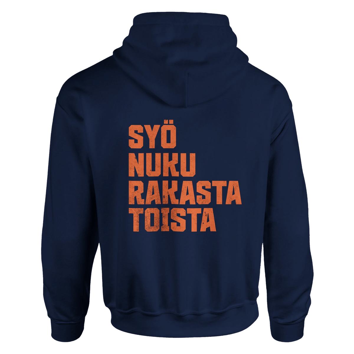 Syö, Nuku, Rakasta, Toista - Huppari (printti selässä) - Mun Paita