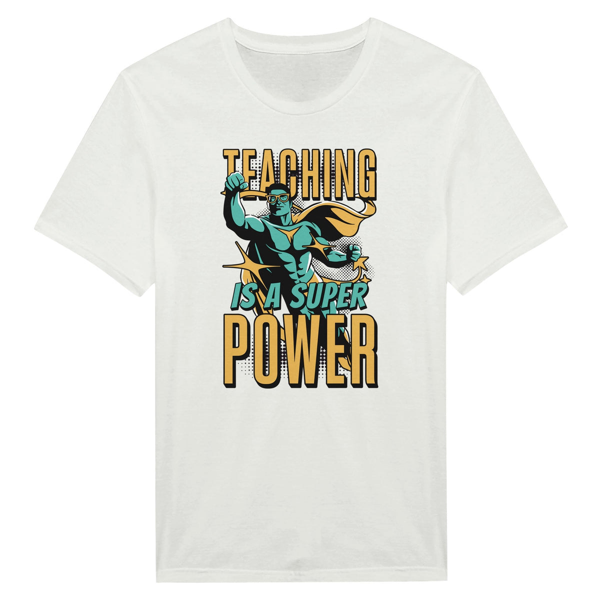 Teaching Is A SUPERPOWER - Miesten T - paita - Mun Paita